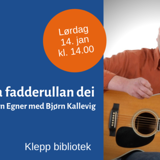 Bom fallera fadderullan dei
Sanger av Thorbjørn Egner med Bjørn Kallevig (Påmelding) Bom fallera fadderullan dei
Sanger av Thorbjørn Egner med Bjørn Kallevig (Påmelding)