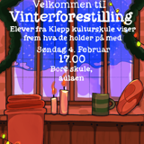 Kulturskulens vinterforestilling Kulturskulens vinterforestilling